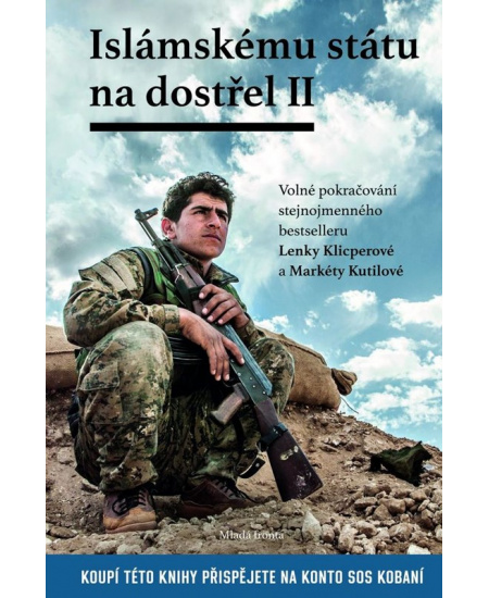 Islámskému státu na dostřel II.