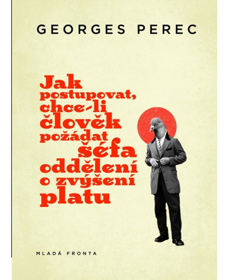 Jak postupovat, chce-li člověk požádat šéfa oddělení o zvýšení platu