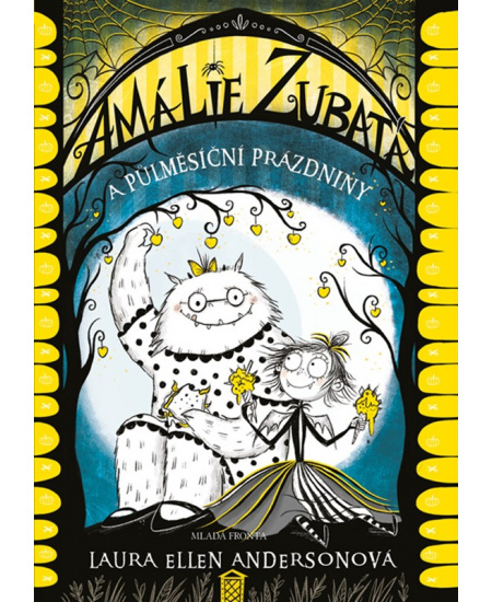 Amálie Zubatá a půlměsíční prázdniny
