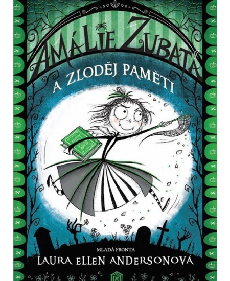 Amálie Zubatá a zloděj paměti