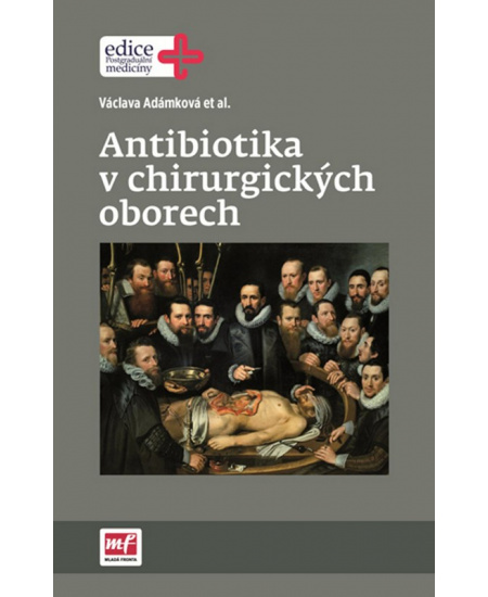 Antibiotika v chirurgických oborech