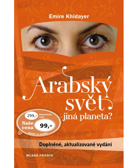 Arabský svět - jiná planeta?
