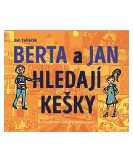 Berta a Jan hledají kešky