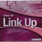 LINK UP PRE-INTERMEDIATE CLASS CD
