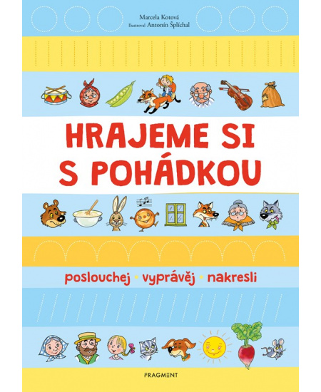Hrajeme si s pohádkou