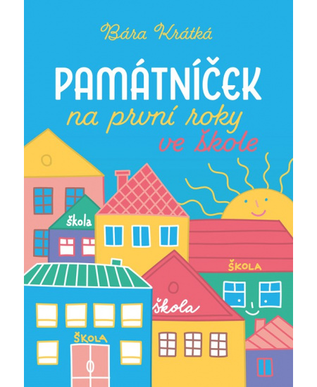 Památníček na první roky ve škole