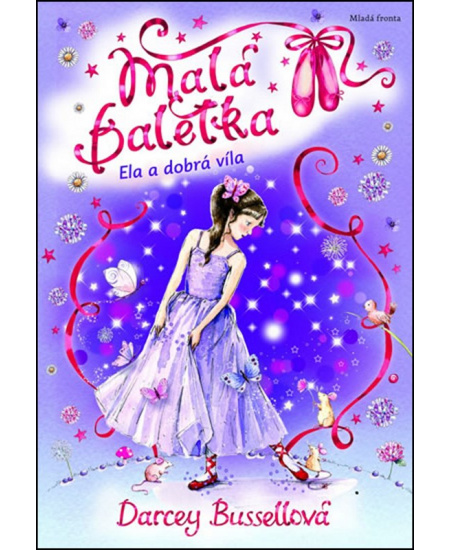 Malá baletka Ela a dobrá víla