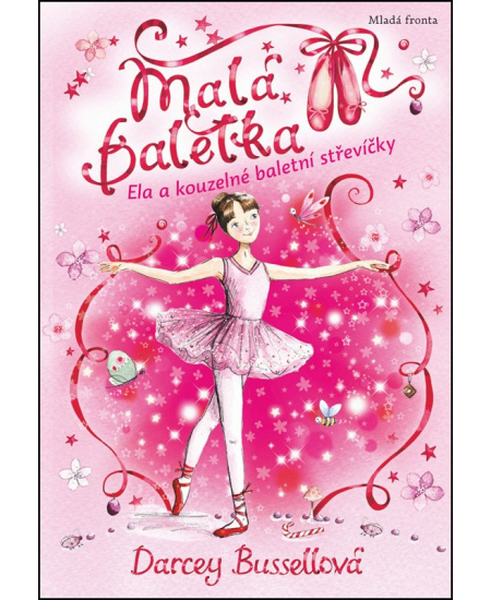 Malá baletka Ela a kouzelné baletní střevíčky