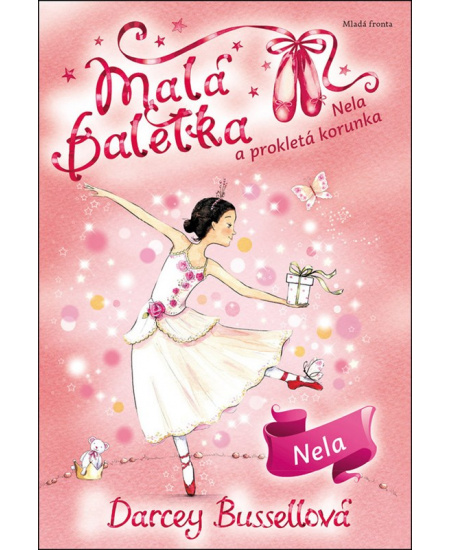 Malá baletka Nela a prokletá korunka
