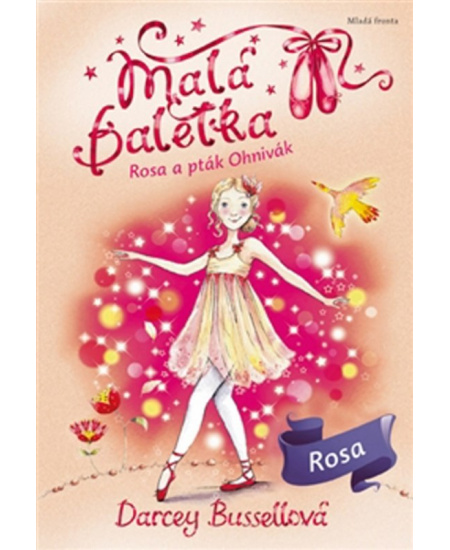 Malá baletka Rosa a pták Ohnivák