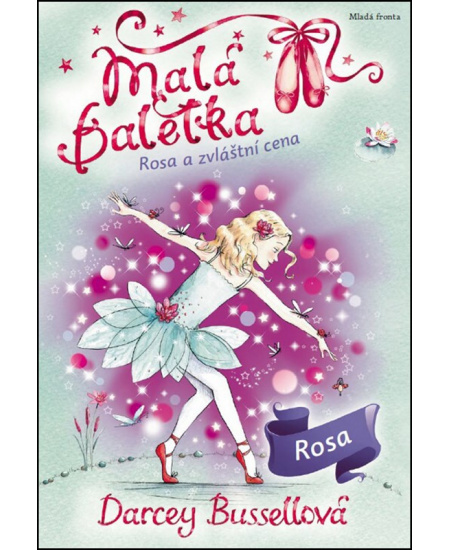Malá baletka Rosa a zvláštní cena