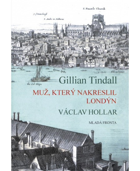 Muž, který nakreslil Londýn: Václav Hollar