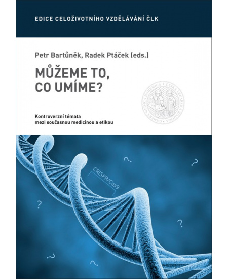 Můžeme to, co umíme?