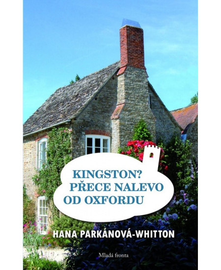 Kingston? Přece nalevo od Oxfordu