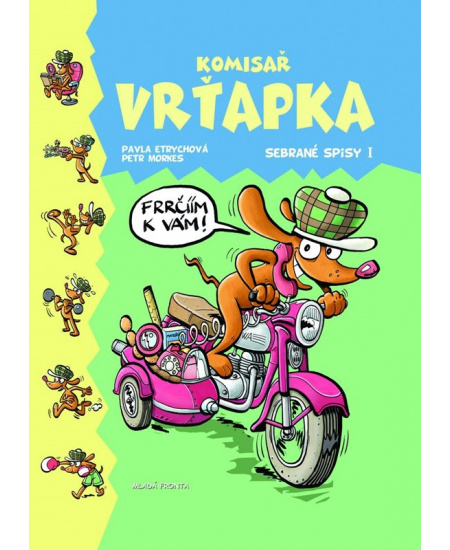 Komisař Vrťapka: Sebrané spisy 1