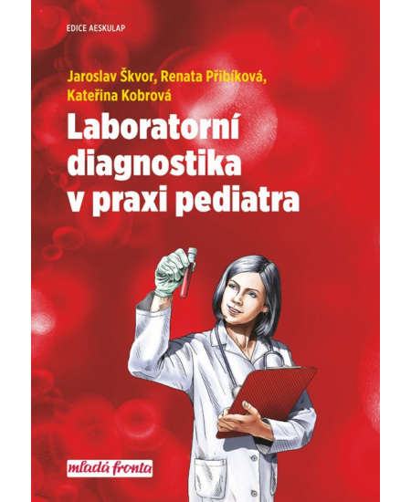 Laboratorní diagnostika v praxi pediatra Mladá fronta