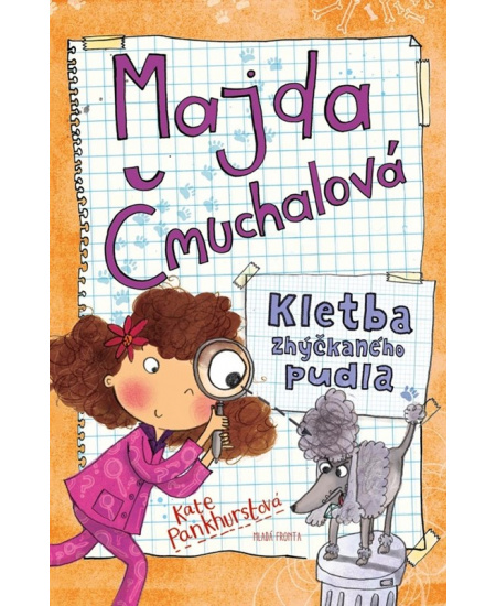 Majda Čmuchalová: Kletba zhýčkaného pudla
