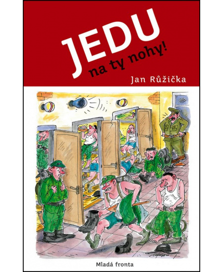 Jedu na ty nohy!