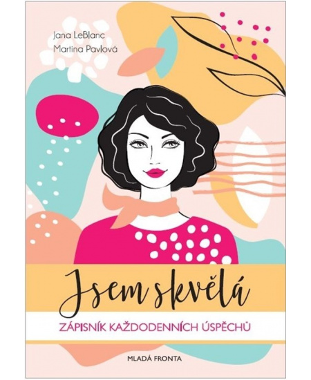 Jsem skvělá!