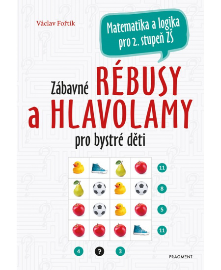 Zábavné rébusy a hlavolamy pro bystré děti