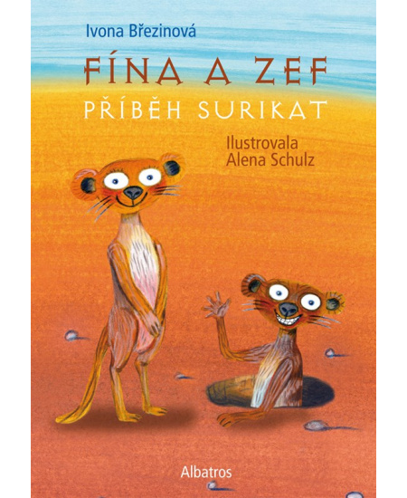 Fína a Zef: Příběh surikat