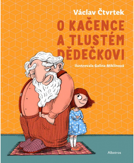 O Kačence a tlustém dědečkovi