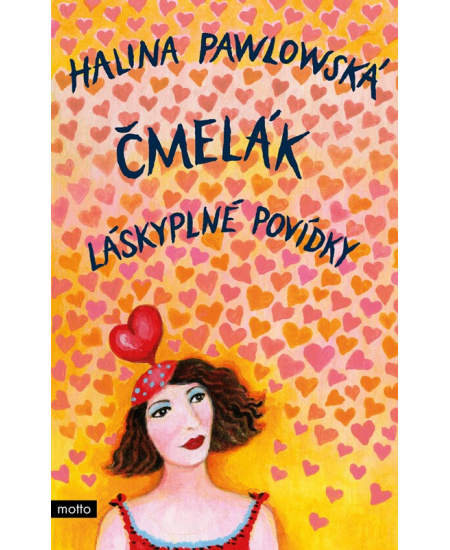 Čmelák - Láskyplné povídky