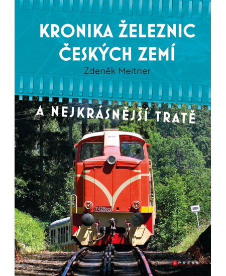 Kronika železnic českých zemí