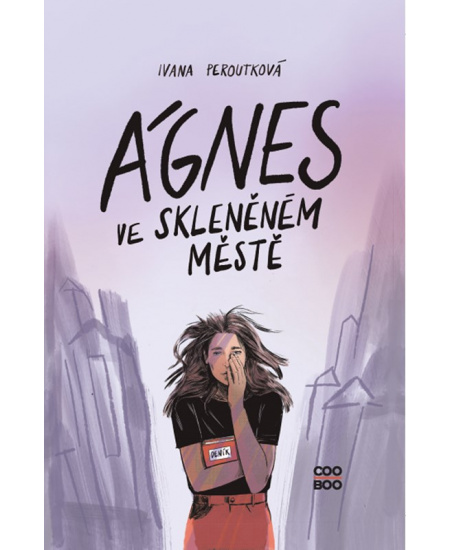 Ágnes ve skleněném městě