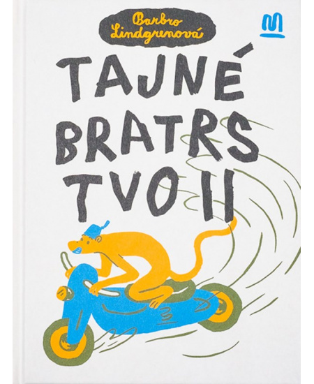 Tajné bratrstvo II.