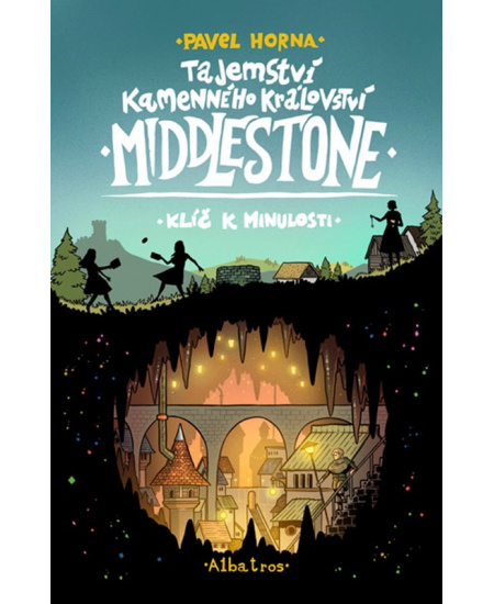 Tajemství kamenného království Middlestone: Klíč k minulosti