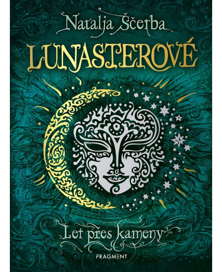 Lunasterové - Let přes kameny 