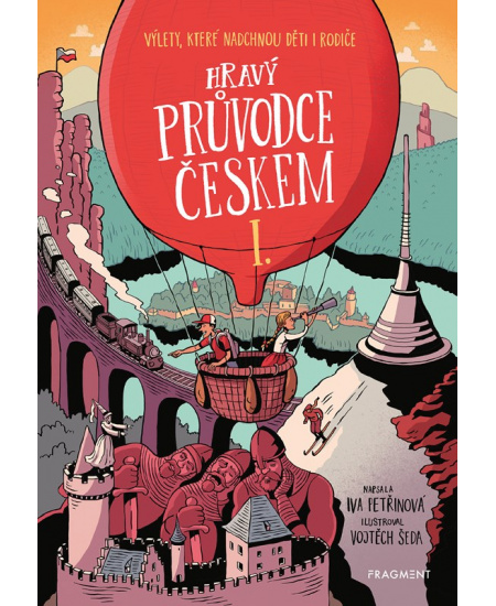 Hravý průvodce Českem I.