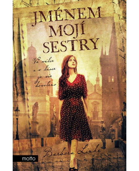 Jménem mojí sestry