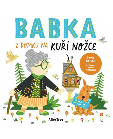 Babka z domku na kuří nožce