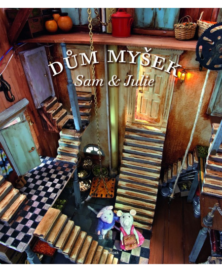 Dům myšek - Sam a Julie