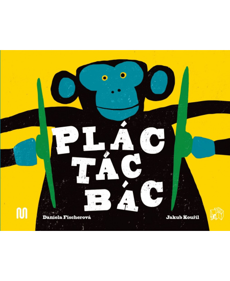 Plác! Tác! Bác!