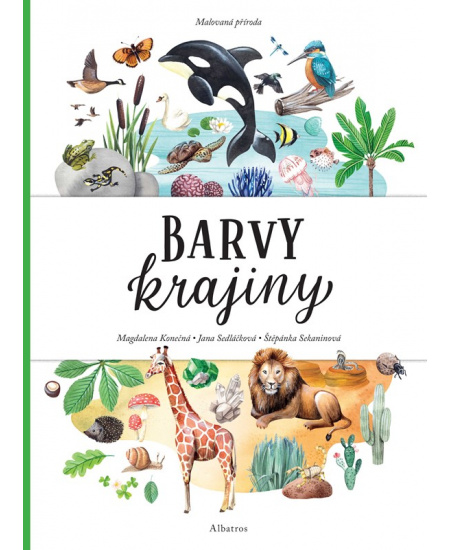 Malovaná příroda. Barvy krajiny