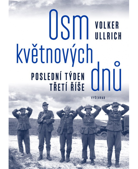 Osm květnových dnů