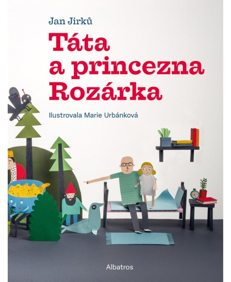 Táta a princezna Rozárka