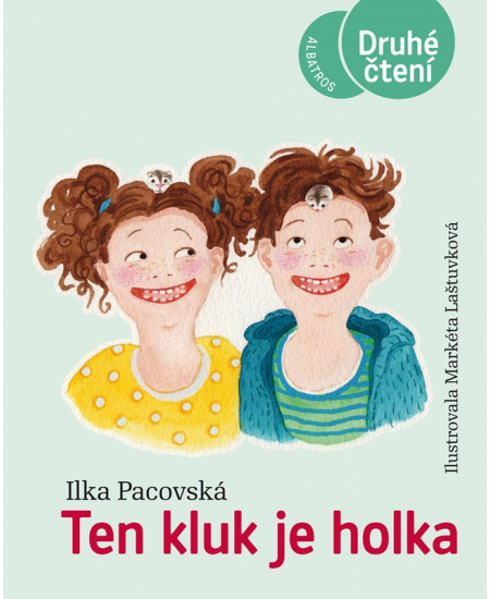 Ten kluk je holka