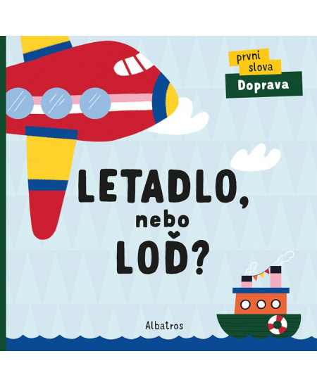 Letadlo, nebo loď?