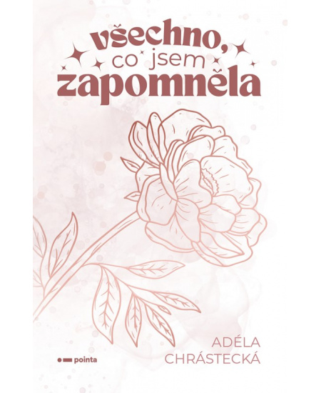 Všechno, co jsem zapomněla