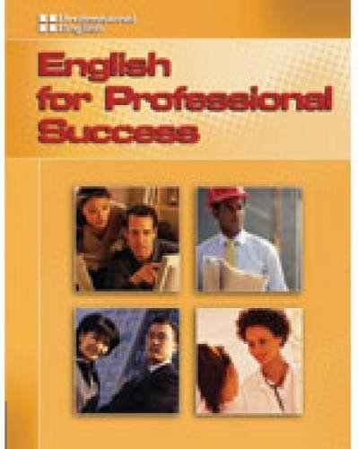 PROFESSIONAL ENGLISH: ENGLISH FOR PROFESSIONAL SUCCESS Student´s Book National Geographic learning