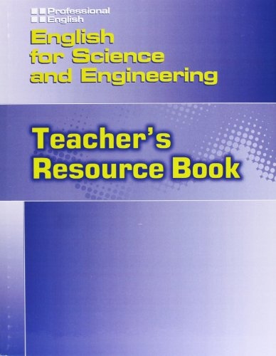 PROFESSIONAL ENGLISH: ENGLISH FOR SCIENCE a ENGINEERING TEACHER´S RESOURCE BOOK National Geographic learning