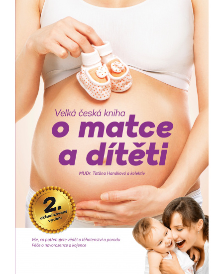 Velká česká kniha o matce a dítěti, 2.aktualizované vydání