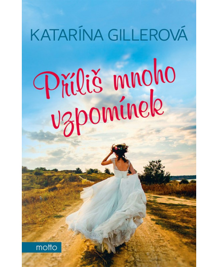 Příliš mnoho vzpomínek
