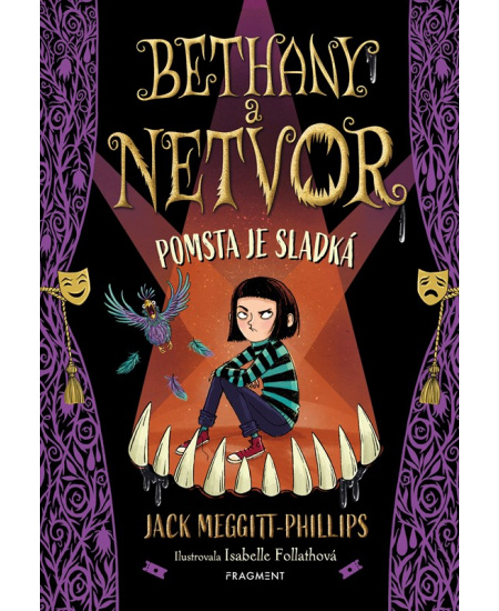 Bethany a netvor - Pomsta je sladká