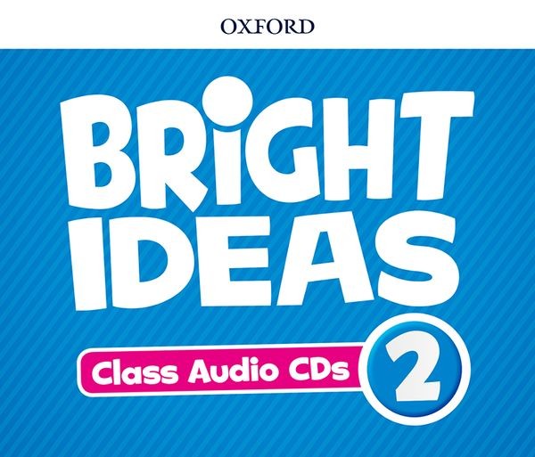 Bright Ideas 2 Class Audio CD /4/ Oxford University Press