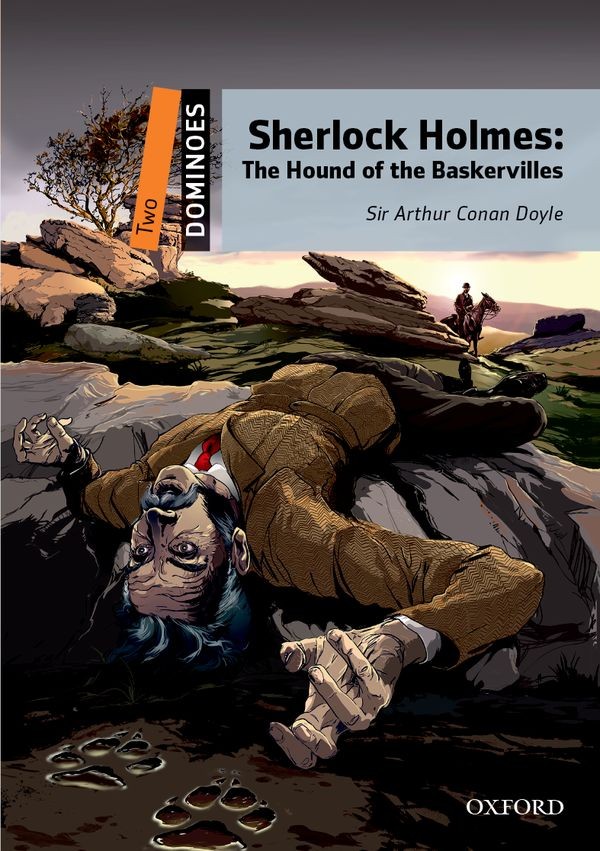 Dominoes 2 Second Edition - Sherlock Holmes: The Hound of the Baskervilles Oxford University Press